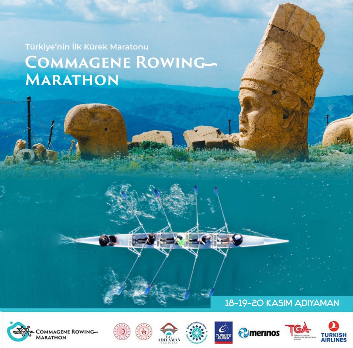 Türkiye'nin ilk kürek maratonu "Commagene Rowing Marathon" başlıyor.

📅18-19-20 Kasım 2022
📍#Adıyaman #Besni #commagenerowing #visitcommagene
<a href="/TCSanayi/">Sanayi ve Teknoloji Bakanlığı</a> <a href="/gencliksporbak/">Gençlik ve Spor Bakanlığı 🇹🇷</a> <a href="/adiyamangovtr/">Adıyaman Valiliği</a> <a href="/turkiyekurek/">Türkiye Kürek Federasyonu</a> <a href="/ikaorgtr/">İpekyolu Kalkınma Ajansı</a> <a href="/mahmutcuhadar4/">Mahmut Çuhadar</a> 

Kurallar için: commagenerowing.com/katilim-kosull…