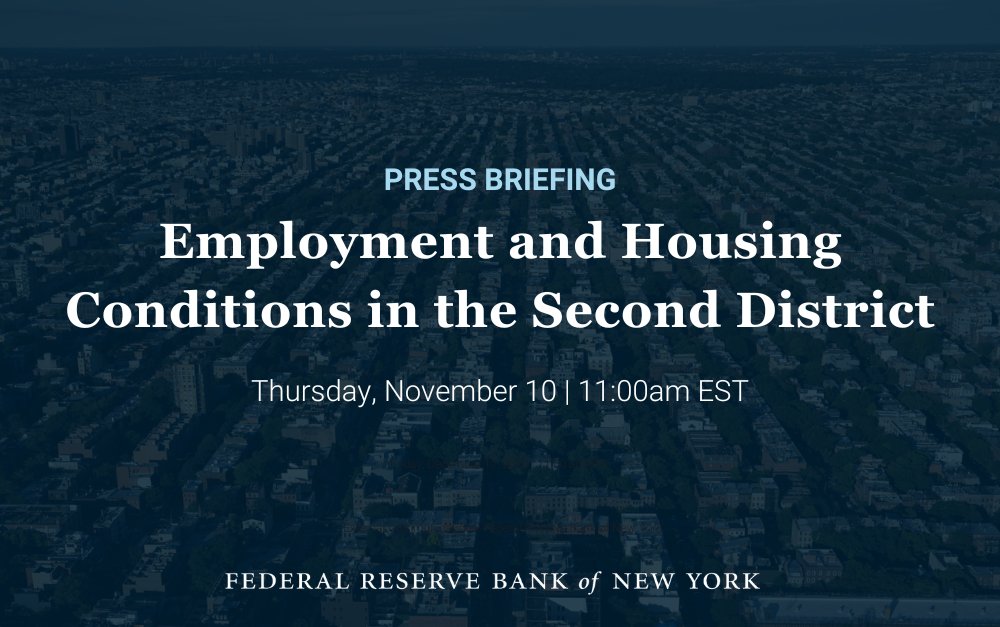 Join us on November 10 at 11am EST for our virtual Press Briefing on Employment and Housing Conditions in the Second District. Economists will discuss job shortfalls, housing affordability, and home price increases in the region. nyfed.org/3U5S8wV