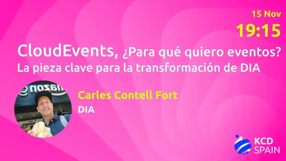 KCDSpain's tweet photo. CloudEvents ☁️☁️

¿para qué quiero eventos? La pieza clave para la transformación de @DIA_Group 

Carles Contell nos hablará del proceso de transformación de sistemas legacy on-premise hacia una arquitectura orientada a eventos en k8s  

15/11 a las 19:45 en el Track 1 https://t.co/Xoz4OM6t9r