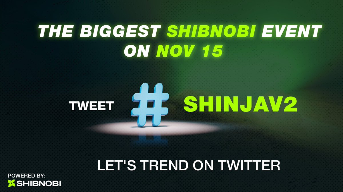 Few days only until the #SHINJAV2 migration; so what about we trend on Twitter? AGAIN!  

Join the conversation, tweet #SHINJAV2 by commenting below OR starting a new tweet thread with how positive your feel about this migration and #Shibnobi's Ecosystem.

Let's do this!!!