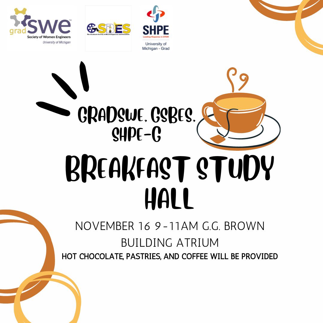 GradSWEatUM's tweet photo. Are you looking for a quiet place to work with other graduate student or wanting to grab some breakfast on the go? GradSWE, in collaboration with GSBES and SHPE-G, will be hosting a study hall with hot chocolate, pastries, and coffee provided

RSVP &amp; info: https://t.co/iy3jFqJPgL https://t.co/t2Z2bUMEK9