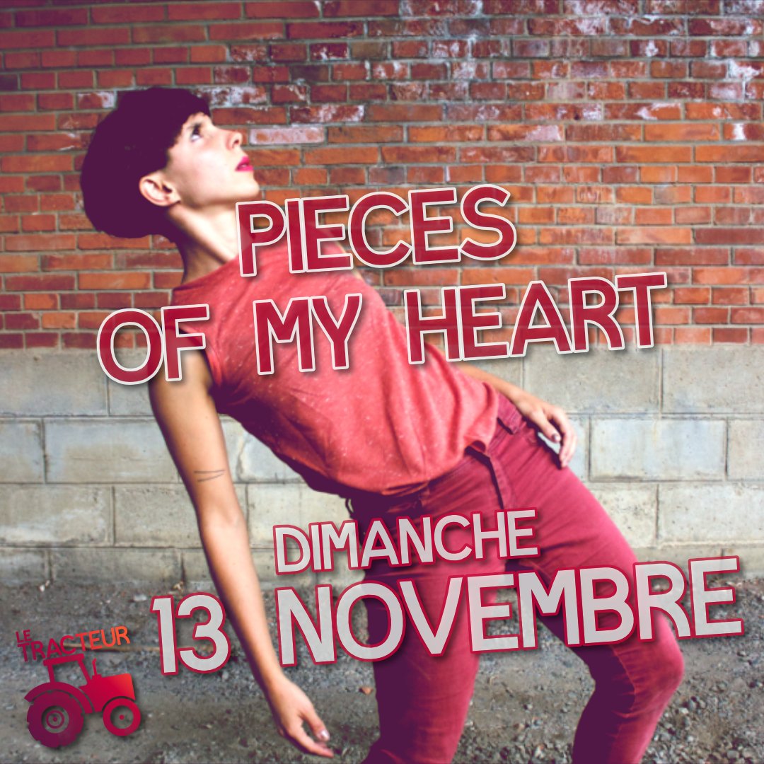 Dimanche 13 novembre à 16h au Tracteur
Pieces of my heart
Une pièce chorégraphique de Delphine Mothes au Tracteur et en partenariat avec le NeufNeuf Festival.

Curieux⋅ses, n'hésitez plus !
+ infos : letracteur.eu