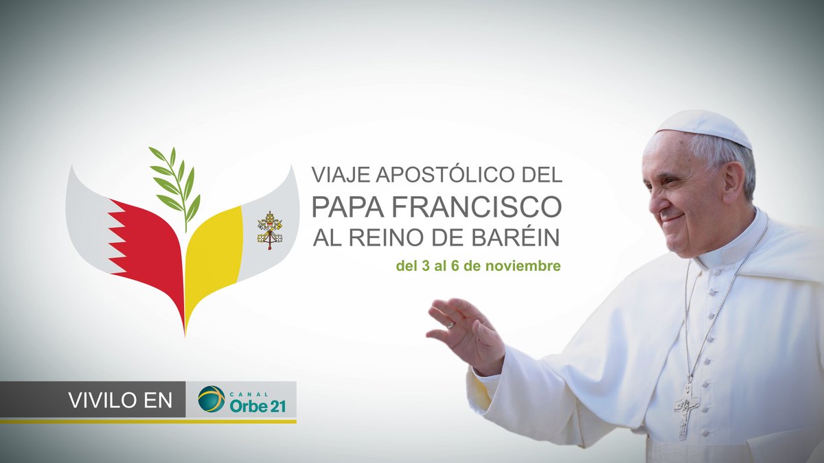 CanalOrbe21's tweet photo. Ya comienza | Clausura del Foro de Baréin para el Diálogo: Oriente y Occidente por la Convivencia Humana en la Plaza Al-Fida' del complejo del "Sakhir Royal Palace"

Viernes #4deNoviembre 
16:00h ARG // 19:00h GMT

Aquí https://t.co/m0nfNfT84m

#popefrancisinbahrain #PapaenBarein https://t.co/u7CLIT5kaV