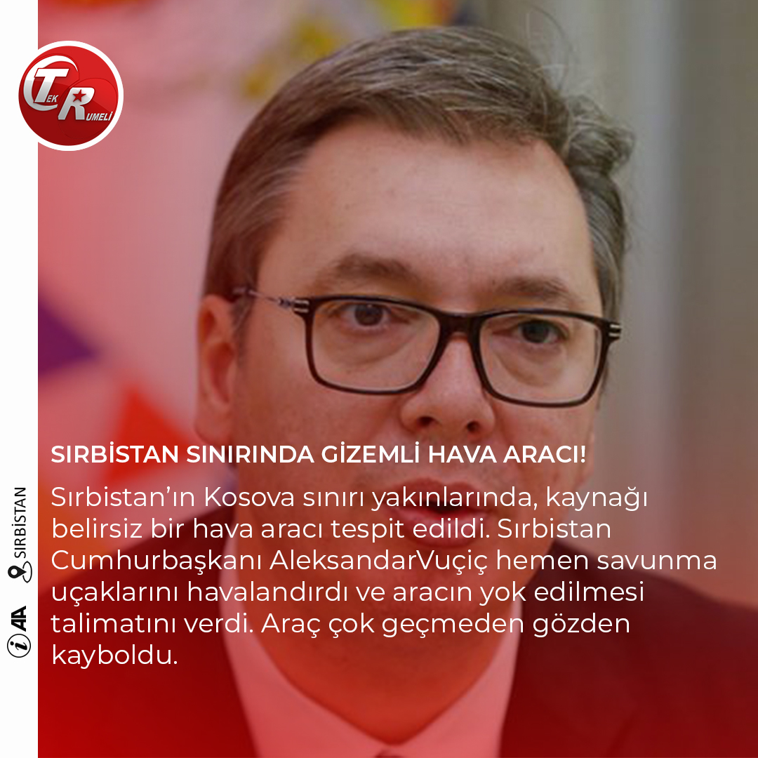 tekrumelitv1's tweet photo. SIRBİSTAN SINIRINDA GİZEMLİ HAVA ARACI!

HEPSİ VE DAHA FAZLASI BU AKŞAM 18.30'DA TEK RUMELİ TELEVİZYONU'NDA. https://t.co/6m9PamqXaE