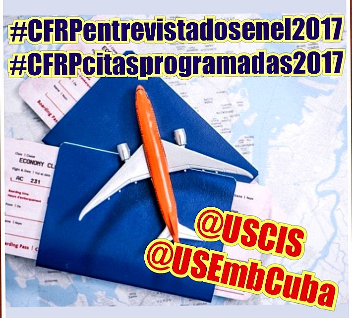 AymaraAguilar2's tweet photo. #CFRP
#CFRPentrevistadosenel2017 
#CFRPcitasprogramadas2017
#CFRPinvitacionesnuevas
#CFRPmasentrevistas 
#F1 #F2b #F3 #F4 #CP1 #CP3 #Casossinaprobar #USCISCasospostales
@WHAAsstSecty @POTUS @Cartajuanero @USEmbCuba @USCIS @SecMayorkas @StateDept https://t.co/7ay15QDomp