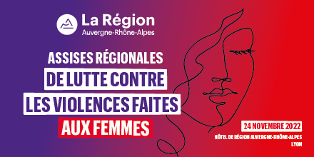 La Région poursuit son action contre les violences faites aux femmes en organisant ses 1eres assises régionales le jeudi 24 novembre à l’Hôtel de Région de Lyon.
Au programme : sensibilisations, hommages, tables rondes, … 
#Stopviolencesfaitesauxfemmes #25novembre
