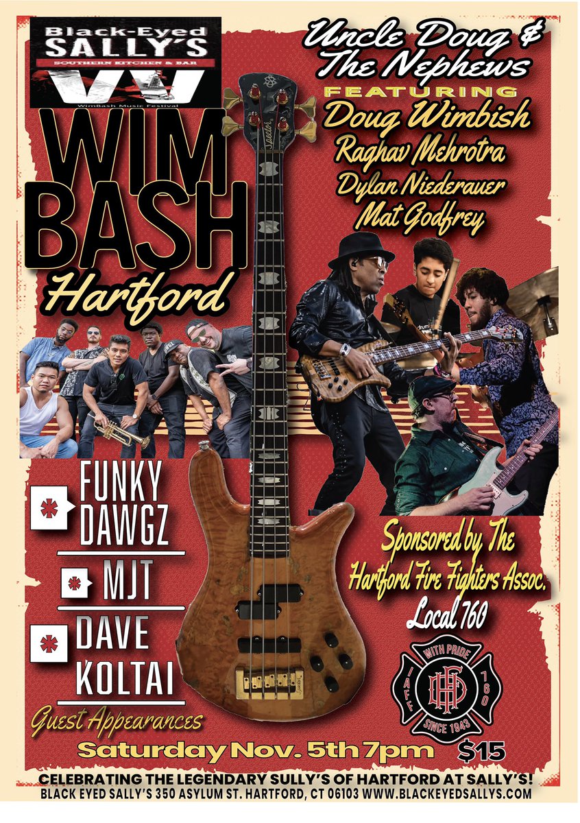 Hartford, CT ‼️ 
Tomorrow night Sat 11/5
The return of WIMBASH 🔥

Uncle Doug &amp; The Nephews ft. Doug Wimbish • <a href="/Raghavdrummer/">Raghav Drummer</a> • Dylan Niederauer • Mat Godfrey
<a href="/funkydawgz/">Funky Dawgz</a> 
<a href="/mjttheband/">MJT</a>  
Dave Koltai w/ <a href="/MoniqueTeichert/">Monique Teichert</a> 

<a href="/BlackeyedSallys/">Black Eyed Sally's</a> • 7 PM 

Sponsored by <a href="/HartfordFire760/">Hartford Firefighters Local 760</a>