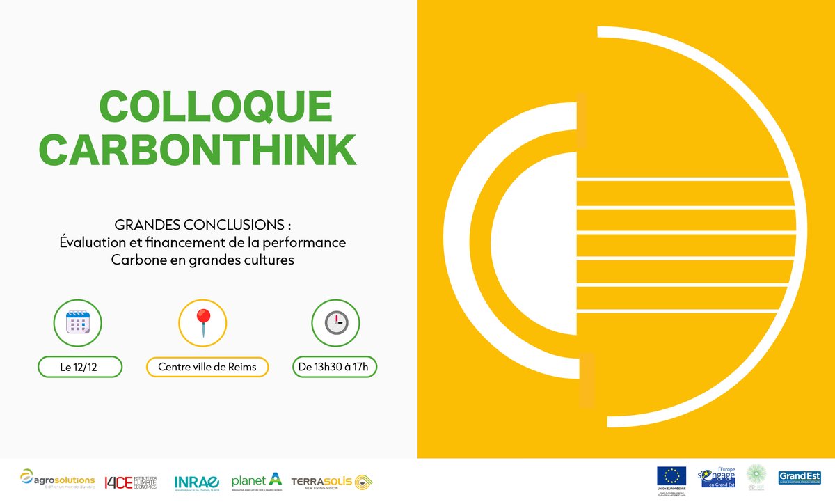 CarbonThink's tweet image. SAVE THE DATE 📆

✔️ Après trois années de travaux, #CarbonThink organise son colloque final

👉 Grandes conclusions et perspectives sur l'évaluation et le financement Carbone en grandes cultures 🌾

📆 le 12/12
🕦 13h30 - 17h
📍 À Reims 

🔗Inscription : lnkd.in/eFQ7wRXt