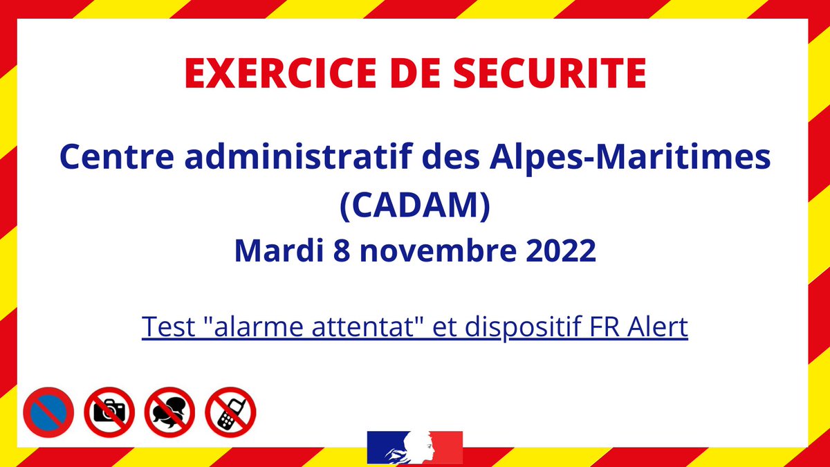 prefet06's tweet image. Mardi 8 novembre 2022, exercice de sécurité au Centre administratif des Alpes-Maritimes (CADAM) à #Nice06 
▶️ Déclenchement de "l'alarme attentat" sur le site
▶️ Activation du dispositif #FrAlert aux alentours du site
Aucune action à prévoir de la population.