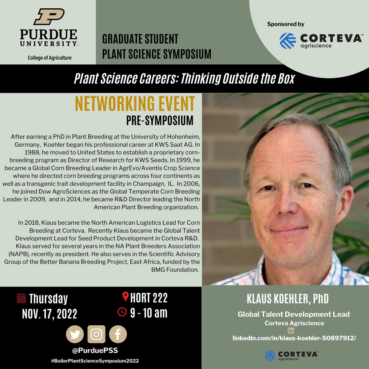 purduepss's tweet photo. “Where you are in five years depends on who you meet today!”
― George Stamatiss

Come network with Dr. Klaus Koehler on November 17 (one day before the #BoilerPlantScienceSymposium2022) at 9 am in the @PurdueHortLA building! https://t.co/TdZTr6XwHy