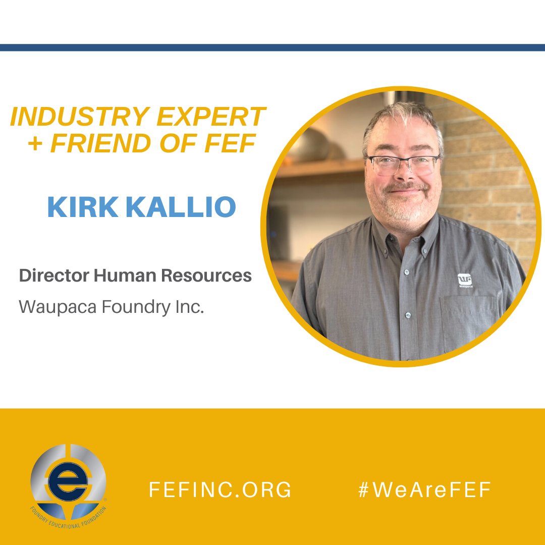 FEF_INC's tweet photo. This month, a few of FEF's industry experts are sharing predictions for the future of metalcasting.
Kirk Kallio, Director Human Resources at Waupaca Foundry Inc. (@WaupacaFoundry) shares his thoughts.
#WeAreFEF #FutureofFoundry #IndustryExperts #Predictions #FEF #Partnership https://t.co/H69EmDuiB8