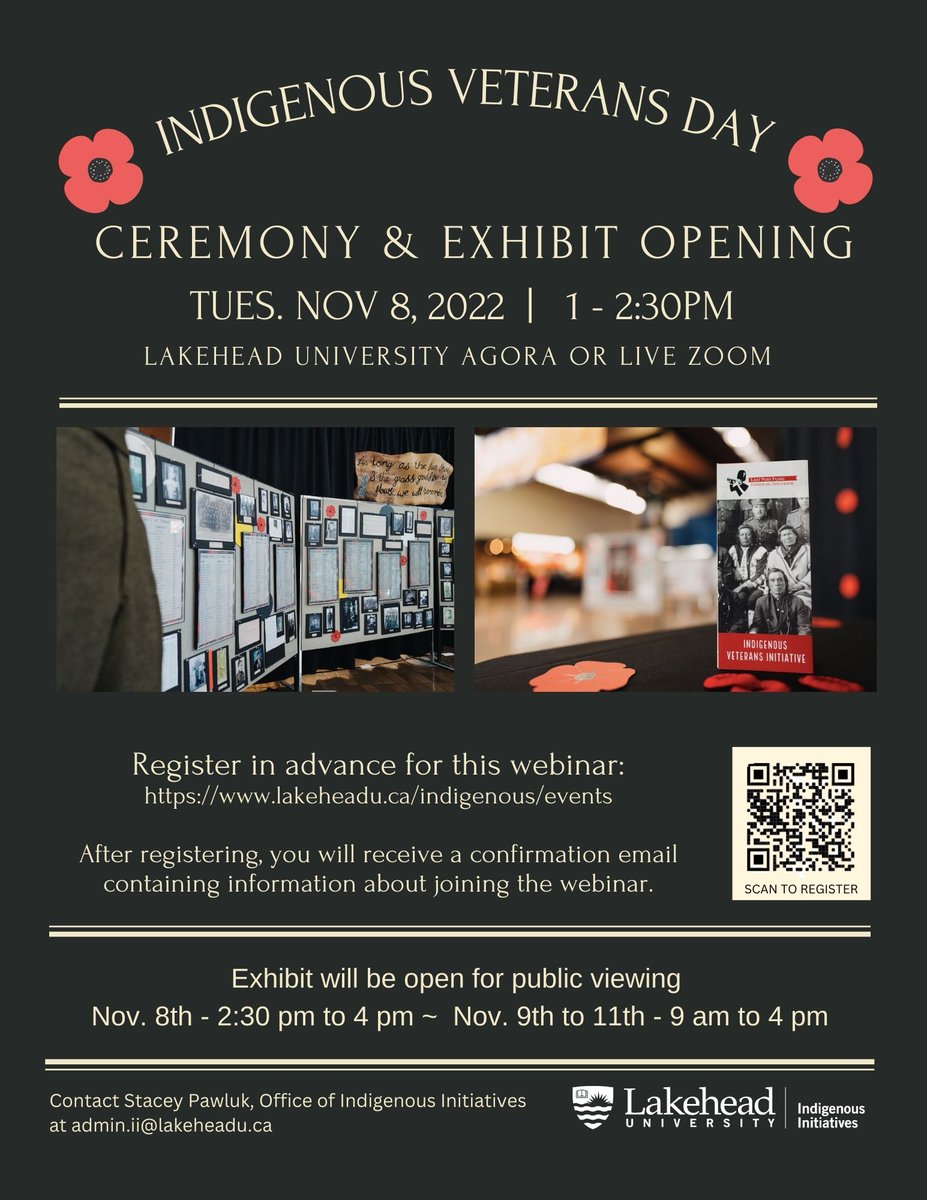 AnishNation's tweet photo. Join the Lakehead University Agora or live zoom Indigenous Veterans Day Ceremony and Exhibit Nov 8, 2022 from 1-2:30 PM EST.

To register for webinar:
https://t.co/w6FkJ2fBs6

Exhibit open Nov 8, 2022 from 2:30 PM-4PM EST and Nov 9-11, 2022 from 9AM-4PM EST. 

More info below. https://t.co/vhGCcm5XsQ