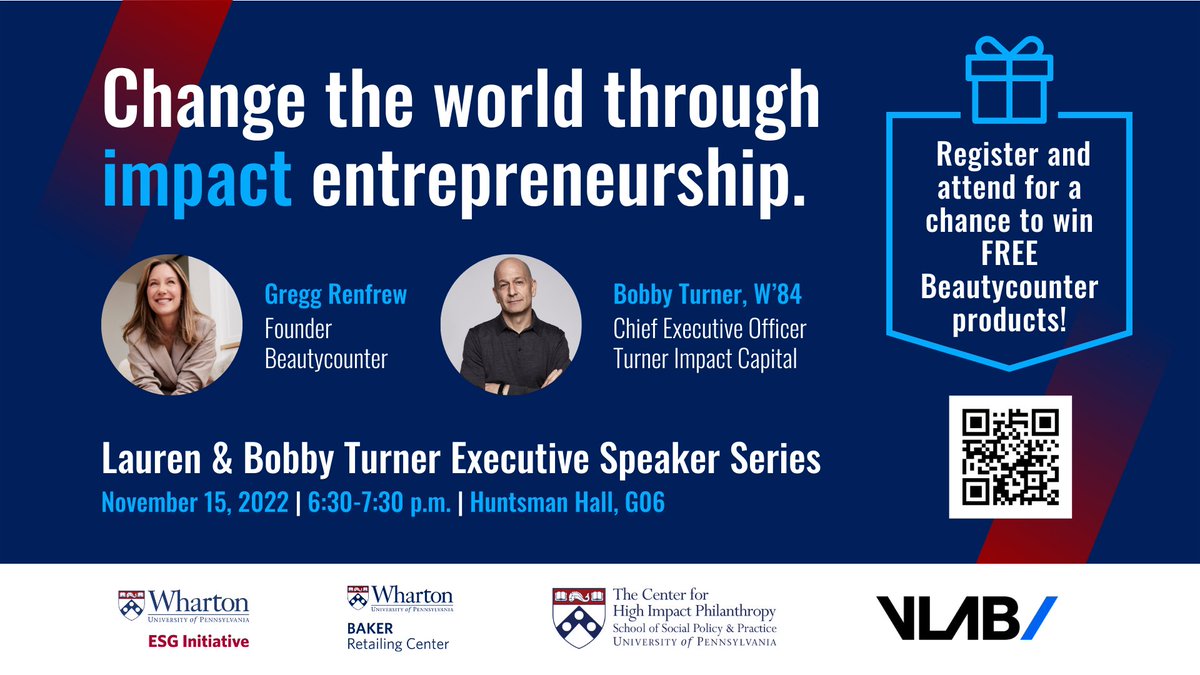 Join us, @wharton, & ESG at the Lauren & Bobby Turner Exec. Speaker Series! Hear from @turnerimpact Capital CEO Bobby Turner, W’84, and @beautycounterhq Founder and Exec. Chair @GreggRenfrew as they share insights, industry advice, and more. Info + Reg: whr.tn/3t3K1op