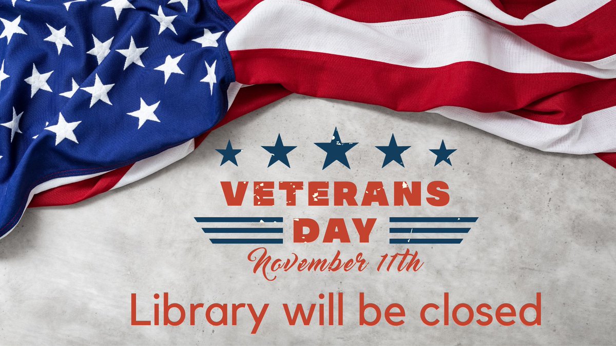 MSUBLib's tweet photo. The library will be closed today as MSUB acknowledges Veterans Day! Be sure to thank your community members who served! https://t.co/eSPtcjdclO