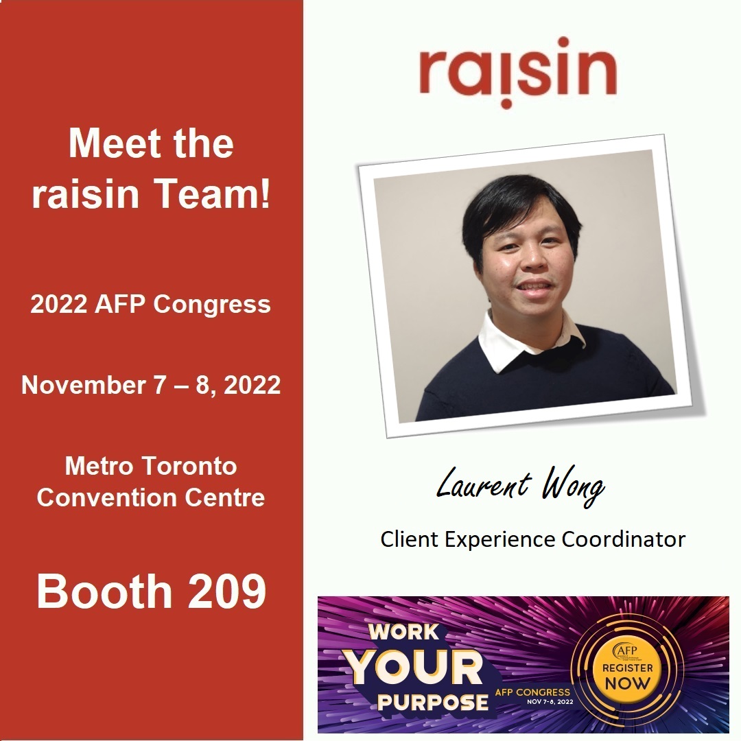 raisin (@akaraisin) on Twitter photo The raisin team is excited to be at <a href="/afptoronto/">AFP Toronto</a> #AFPCongress2022.
Come by booth 209 and say hi. We'll be on hand throughout the congress to chat about digital fundraising and how the raisin platform can help your organization meet its fundraising goals.
#workyourpurpose The raisin team is excited to be at <a href="/afptoronto/">AFP Toronto</a> #AFPCongress2022.
Come by booth 209 and say hi. We'll be on hand throughout the congress to chat about digital fundraising and how the raisin platform can help your organization meet its fundraising goals.
#workyourpurpose