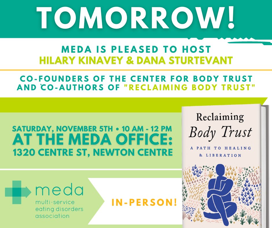 RECOVERwithMEDA's tweet photo. TOMORROW! MEDA is thrilled to host Hilary Kinavey + Dana Sturtevant, co-founders of @BodyTrustCenter for a live(!), in-person(!) event at our office in Newton, MA, taking place TOMORROW, 11/5 from 10 a.m. - 12 p.m. ET.

Register: https://t.co/vbnCv7zwkn https://t.co/hDK2CELblf