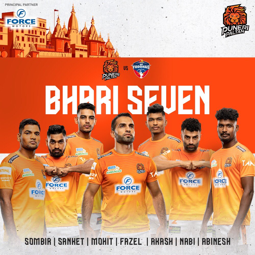 PuneriPaltan's tweet photo. Our #Bhaari7 are ready to face the #Yoddhas and take the lead. πͺ
.
.
#PuneriPaltan #BhaariPaltan #Gheuntak #BhaariKabaddi #vivoProKabaddi #Paltangiri #ForceBehindThePaltan #UPvPUN @ForceMotorsFML https://t.co/KU5fZI5wVX