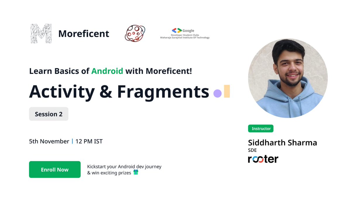moreficent_comm's tweet photo. Join us live this Saturday, the 5th of November from 12:00 PM IST and learn the basics of Android, and build your first app, with Siddharth Sharma, SDE @RooterSports 

Register Now: https://t.co/h4Zb3jSX8r

#bootcamp #android #community #moreficent #gdsc #development #live #event https://t.co/Wu5Xmc8pqa