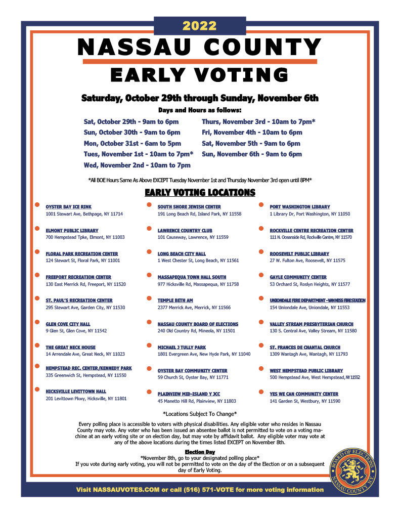 #NY04 Have you made a voting plan yet? Early voting continues in Nassau County this weekend. Rally your friends and family to get out ahead of election day and make your voices heard. Polls are open until 6 PM today and open again at 9 AM tomorrow at every one of these locations