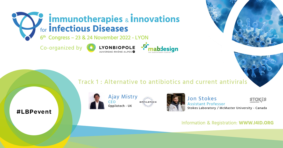 [#LBPevent] Ajay Mistry from <a href="/Oppilotech/">Oppilotech Ltd</a> and Jon Stokes from Stokes Laboratory will talk about "Alternative to antibiotics and current antivirals" at the <a href="/I4IDCongress/">I4ID Congress</a>

🗓 23 &amp; 24 November
📍 Lyon
➡ i4id.org/program