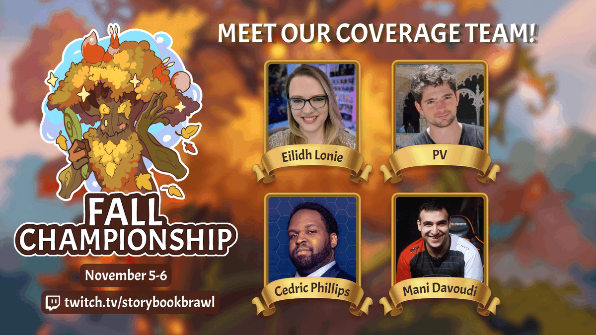 StorybookBrawl's tweet photo. The Fall Championship is this weekend, and we’ve got a great lineup of casters!

@CedricAPhillips, @coL_AliasV, @Zapgaze, and @PVDDR are bringing you all the action, starting at 10am Pacific on both Saturday and Sunday at https://t.co/VhK1kt1LJl! https://t.co/IGtVDEt8I3
