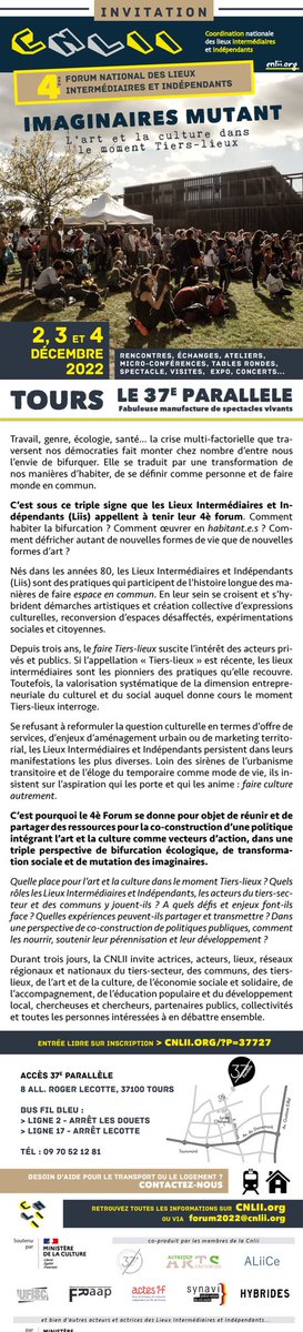 4e Forum national des lieux intermédiaires et indépendants / imaginaires mutant / l'art et la culture dans le moment #tierslieux cnlii.org/?p=37752