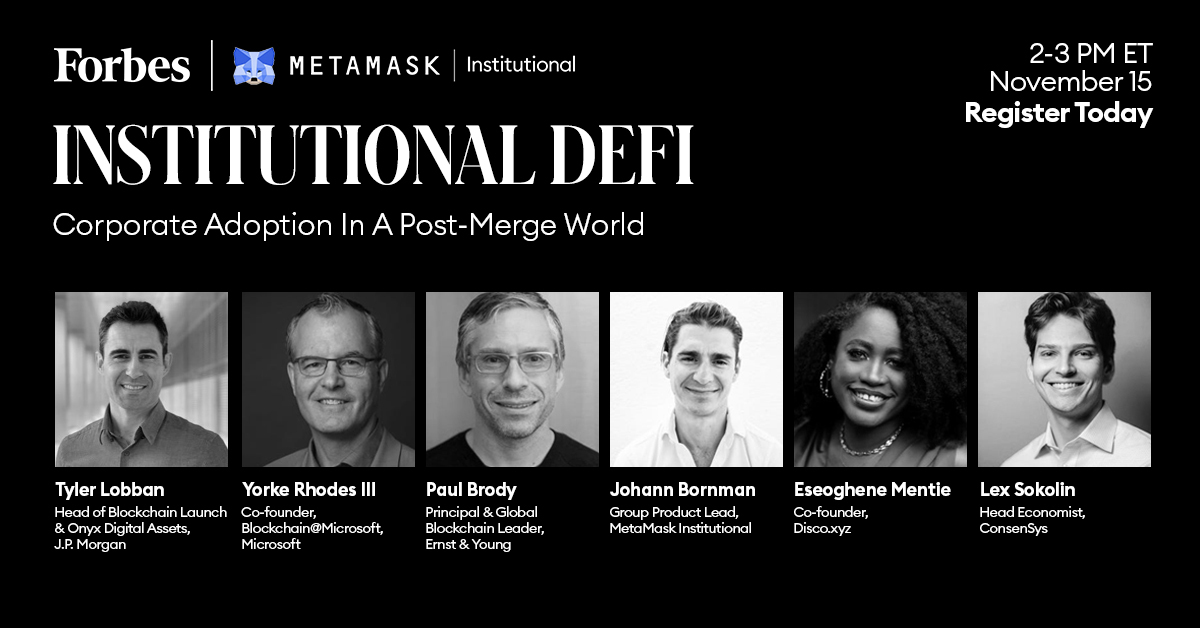 ForbesCrypto's tweet image. What does corporate adoption of DeFi look in a post-Merge world? Institutional DeFi leaders discuss in our next Forbes event. Click here to learn more and register: on.forbes.com/6015MQzhT