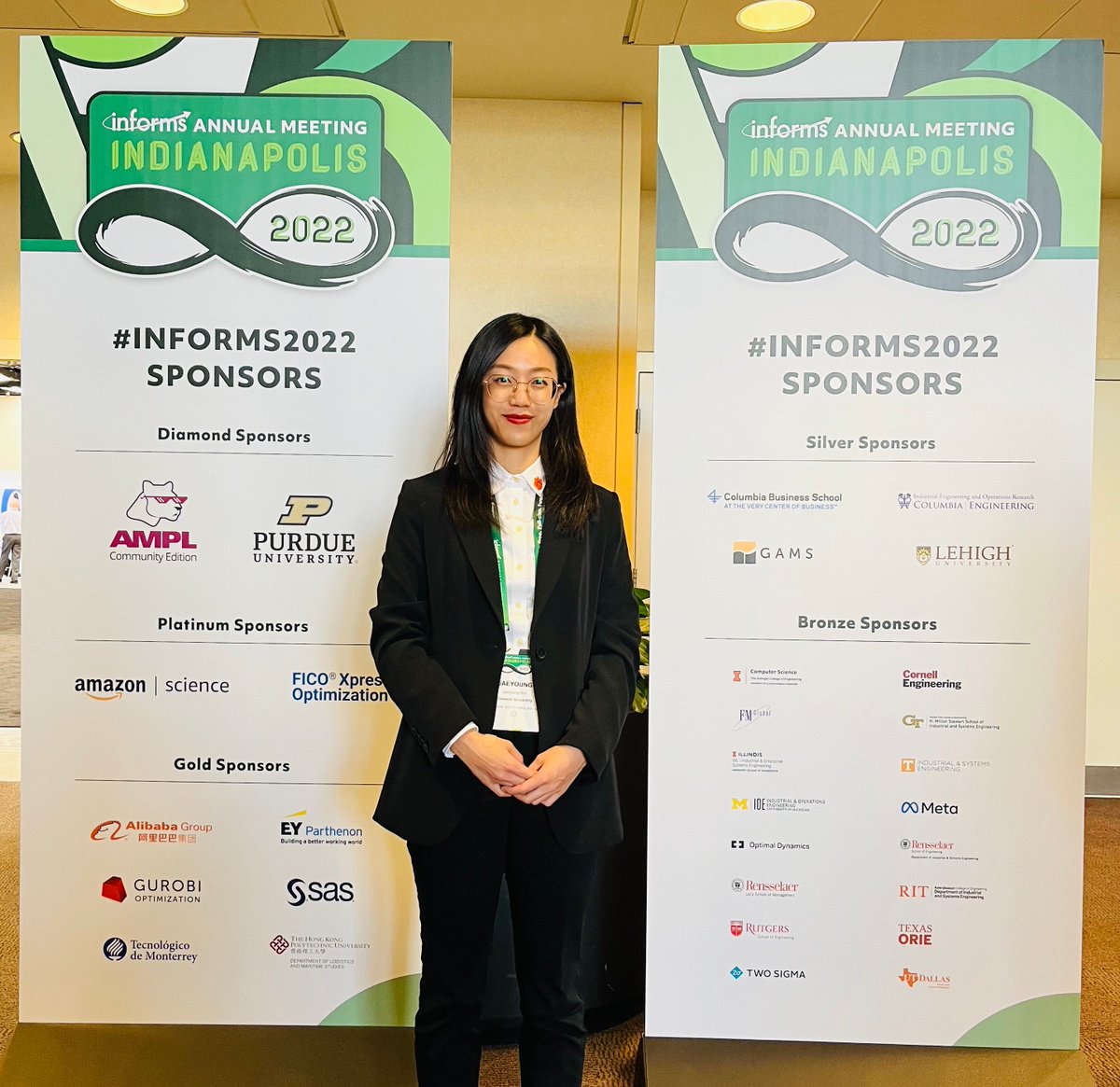Congratulations to Jaeyoung Kim (Jaey) on her participation in the 2022 INFORMS Conference in Indianapolis, IN, from October 15 to 19, 2022!

Jaey is a PhD candidate in Operations and Supply Chain Management in the Department of Management.

We are proud of you Jaey!