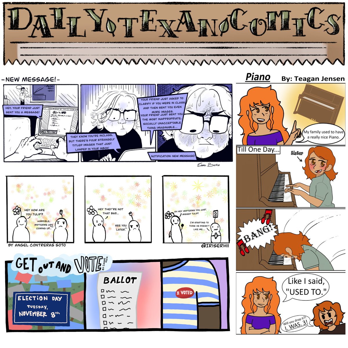 New <a href="/texancomics/">Daily Texan Comics</a> in today’s flipbook!

🎨: Emma Berke, <a href="/Iriserhi/">Iriserhi</a>, Sanne Peek, <a href="/podado_t_art/">Podado_T</a>

bit.ly/3FOQ1cn