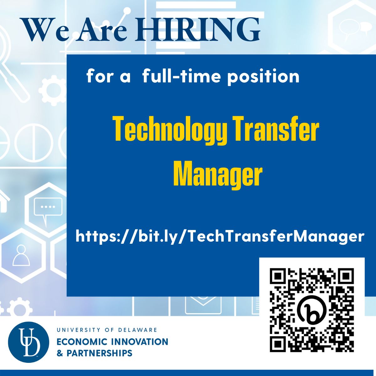 The Office of Economic Innovation and Partnerships (OEIP) at the University of Delaware is growing and aligning with a new vision for the office! We're hiring a Tech Transfer Manager to assist with the office's growing intellectual property portfolio. Come join us!