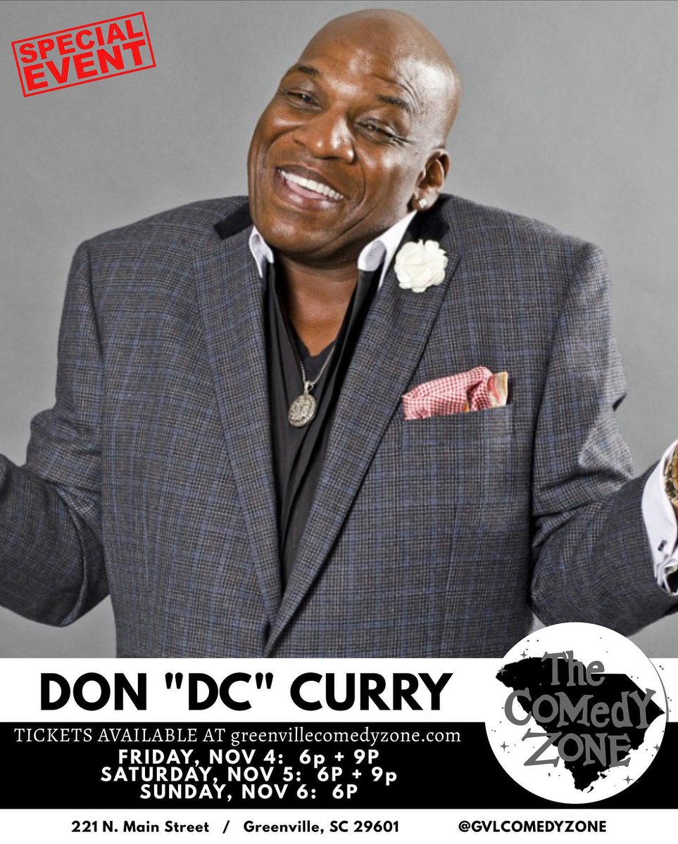 We've got the one and only <a href="/DonDCCurry/">Don DC Curry</a> in the club all weekend!

Shows Fri/Sat at 6pm and 9pm and Sunday at 6pm.

Get tickets here:
greenvillecomedyzone.com/events/59825