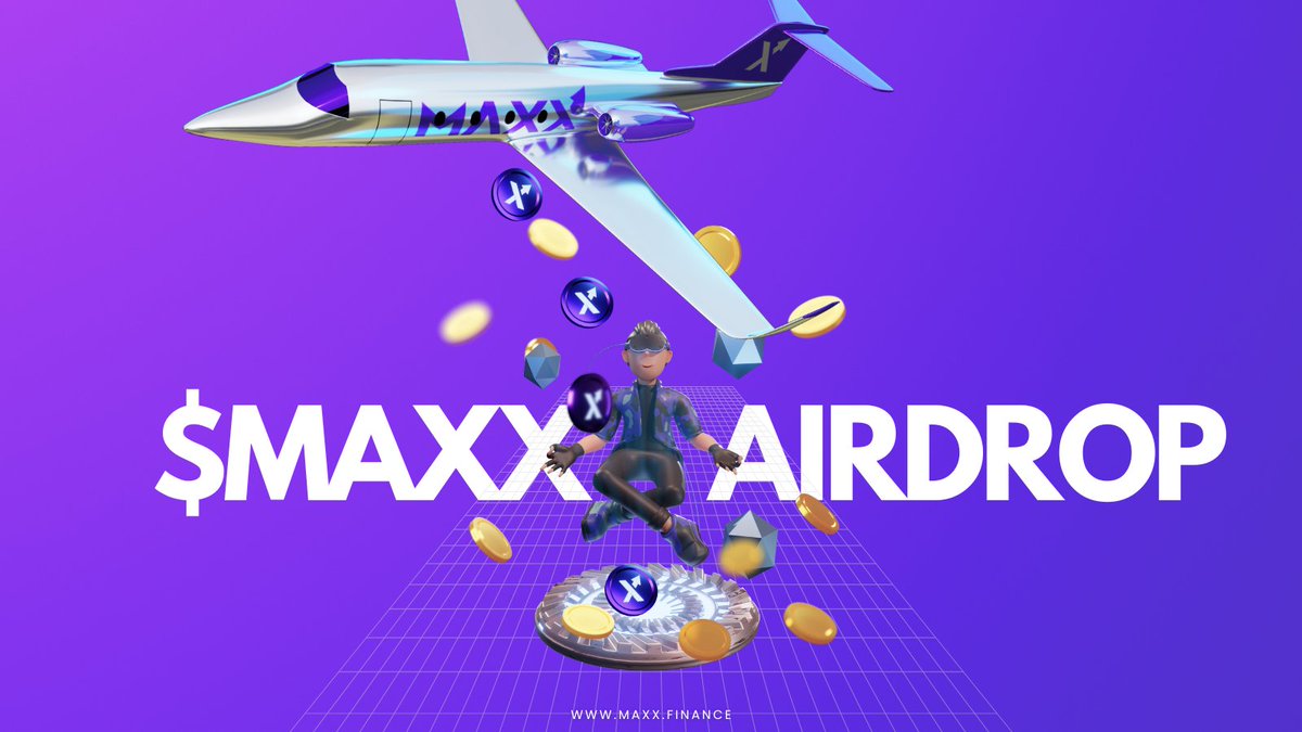 4000 participants will receive 100,000 $MAXX each ($25)🎉

🎉🎉 Drop your $MAXX wallets below!

🏆🏆 Like + Retweet this post &amp; Pinned Post

🐋🐋 Change Your Image &amp; Bio With MAXX INFO!

End time: 24 hours ⏰

✅ FIRST COME FIRST SERVE

#MAXX  #airdrop #Airdrops #MAXXEcosystem
