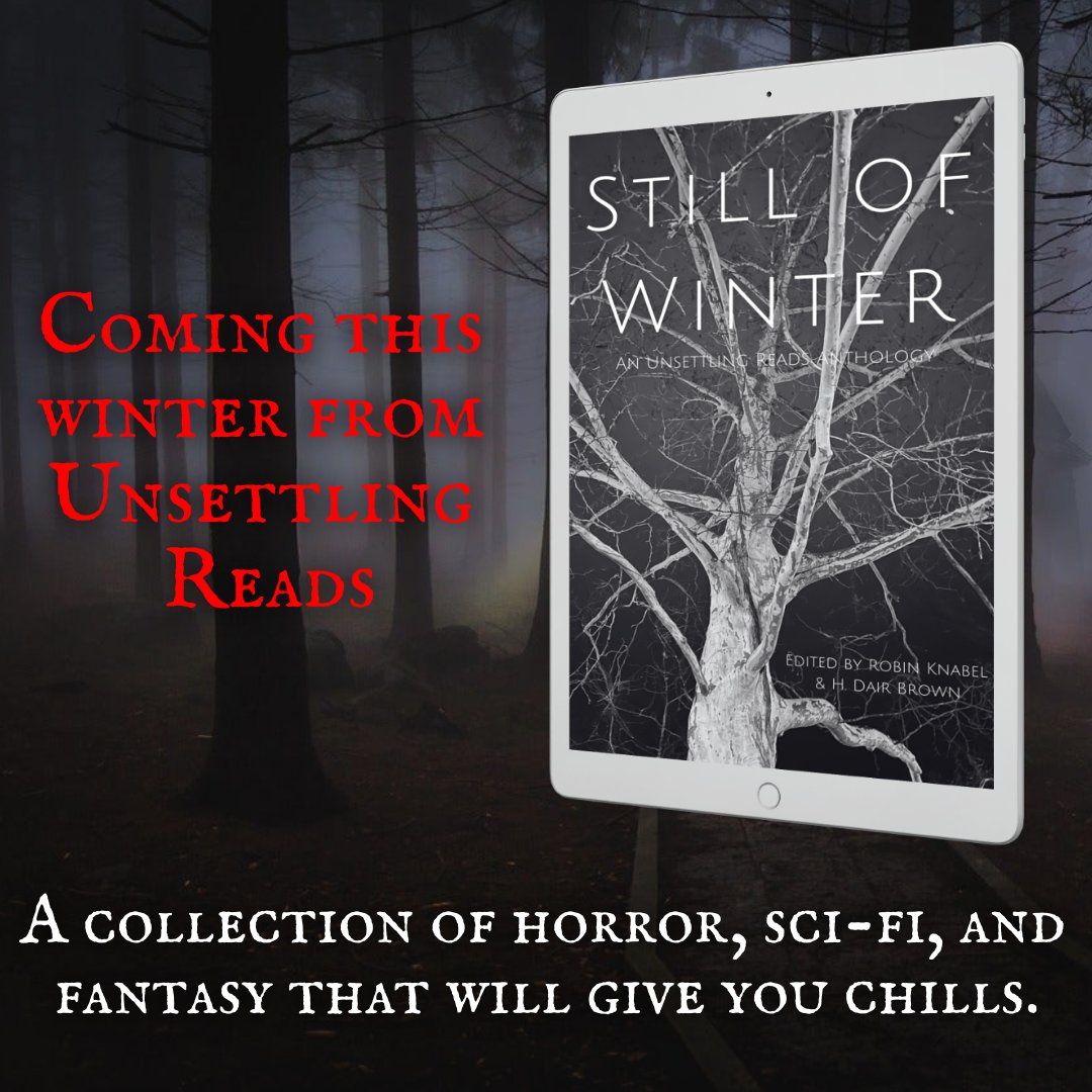 waterstonebooks's tweet photo. Excited to announce my inclusion in #unsettlingreads newest anthology, #stillofwinter! https://t.co/4q4ip5zinD