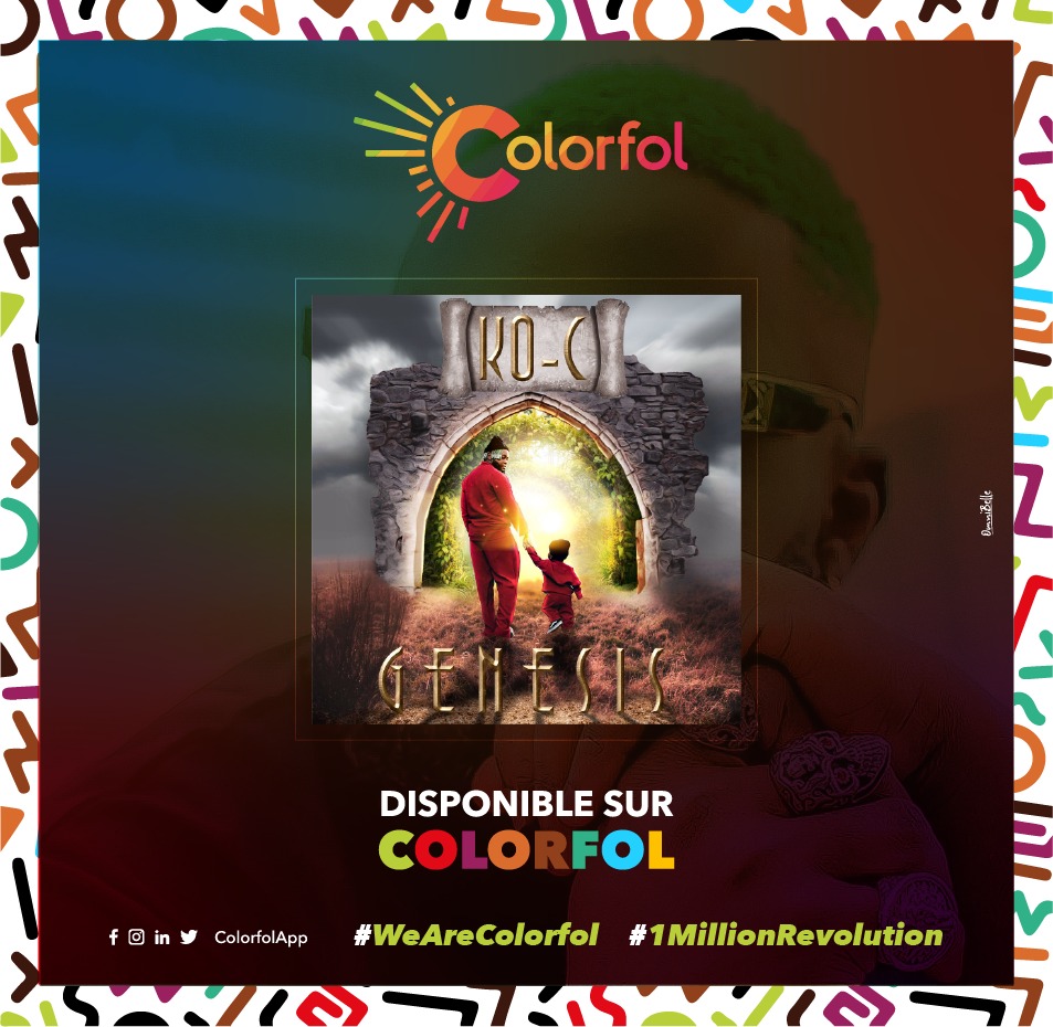 ColorfolApp's tweet photo. GENESIS OUT NOW❗❗❗
Téléchargez l'application et achetez l'album ici :
Download the application and buy the album here:
📲 Android : https://t.co/su6MQpRJRs
📲 IOS : https://t.co/KLFEY1CkPZ
#GenesisTheAlbum By @KOCofficiel
#1MillionRevolution #ColorfolApp https://t.co/g7VBWNXnGu