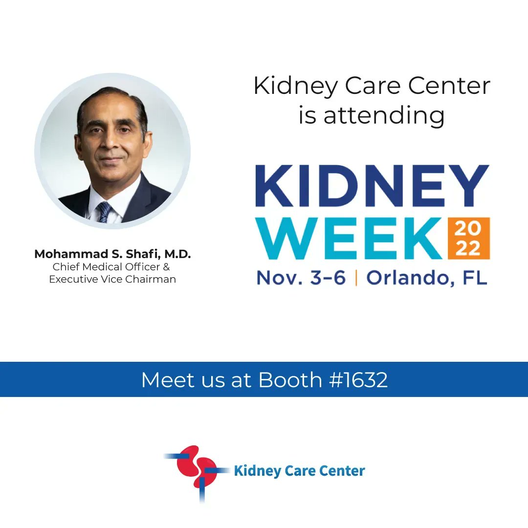 Dr. Mohammad S. Shafi, Chief Medical Officer & Executive Vice Chairman at KCC, is attending ASN Kidney Week. Feel free to swing by to say hello at booth #1632 

#KidneyWeek #2022KidneyWeek #KidneyWk #KCC #ASN #ASNkidneyweek #KidneyCare