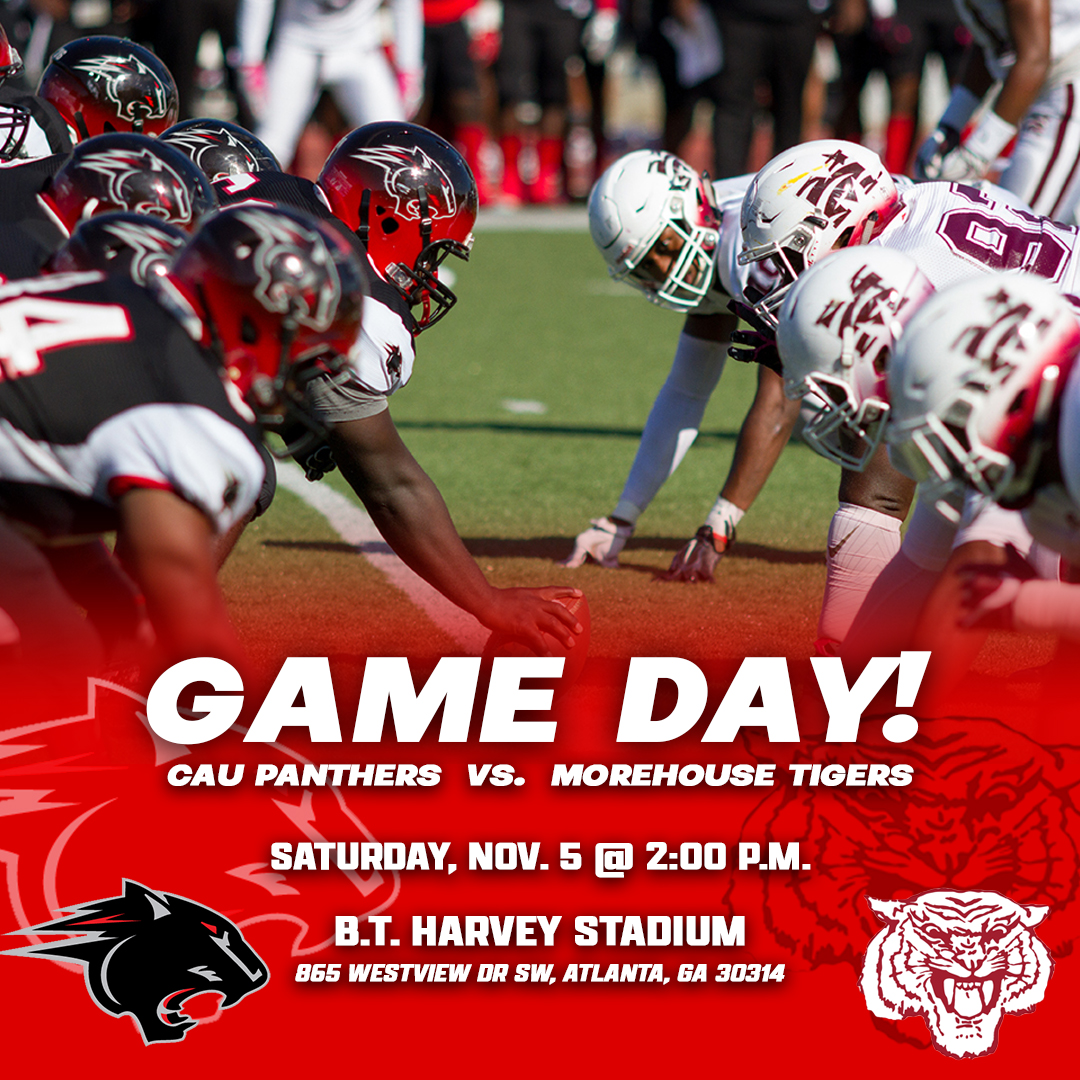 Join us for our final football game of the season - CAU vs. Morehouse College tomorrow, November 5, 2022  at 2:00 pm. 

You can go ahead and purchase your game tickets by visiting Morehouse's Athletics page.
#CAU #WeArePantherPrroud #GoPanthers