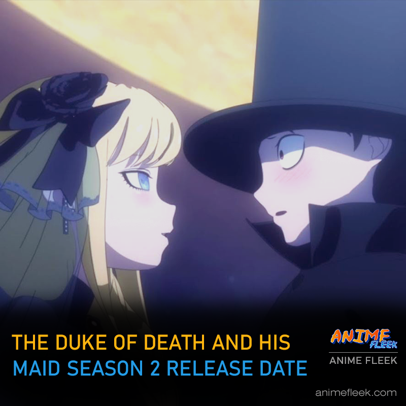 The Duke of Death and His Maid season 2 is a long awaited sequel, the second season is confirmed to be released in 2023 and will cover chapter.

Read More: animefleek.com/the-duke-of-de…

#anime #animefleek #AnimeLover #thedukeofdeath