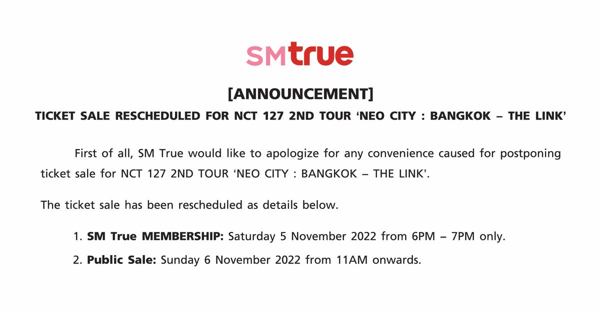 [ประกาศ] เรื่อง กำหนดการใหม่สำหรับการเปิดจำหน่ายบัตรคอนฯ NCT 127 2ND TOUR ‘NEO CITY : BANGKOK – THE LINK’

◾ รอบ #SMTrue_MEMBERSHIP 5 พ.ย. 65 (18.00 น. – 19.00 น. เท่านั้น)

◾ รอบบุคคลทั่วไป 6 พ.ย. 65 (11.00 น. เป็นต้นไป)

facebook.com/smtruethailand…

#NEOCITY_THE_LINK_BKK
#SMTrue