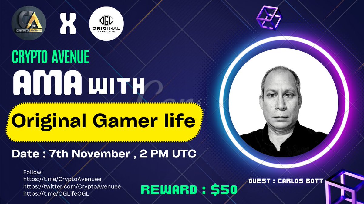 ⚔️AMA Series With Original Gamer Life 🎁Prize: 50$ USDT 📆Date: 7th November 2022 At 2 PM UTC 🏨 Venue: t.me/CryptoAvenuee 〽️ Rules: 1️⃣.Follow @CryptoAvenuee & @OGLifeOGL 2️⃣. Like Retweet & Comment Your Questions (5 Questions Max) Tag 3 friends