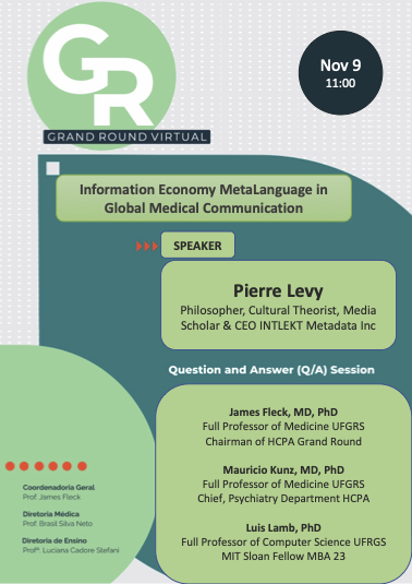 I am pleased to announce that I will present the first ontology in IEML - a vocabulary for mental health - the 9th of November at 11 AM (10 AM Eastern Time) at the University Hospital of Porto Alegre, at the kind invitation of Dr James Fleck #mentalhealth #health #semantics