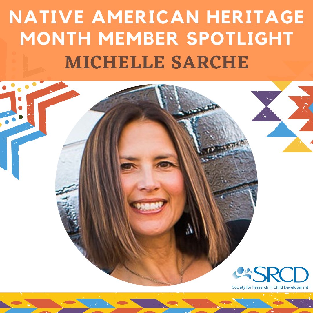 SRCDtweets's tweet image. In our first SRCD #NativeAmericanHeritageMonth Member Spotlight, hear from Michelle Sarche about who inspired her work with the tribal community bit.ly/3DYuxIQ