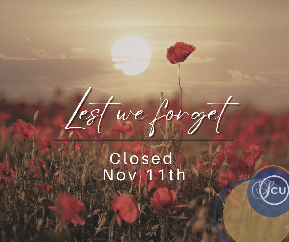 StoughtonCU's tweet photo. We will be closed on Friday, Nov 11th for Remembrance Day.  We thank all Veterans for their service and sacrifice for our country, past and present. https://t.co/gz6v3IuHFQ