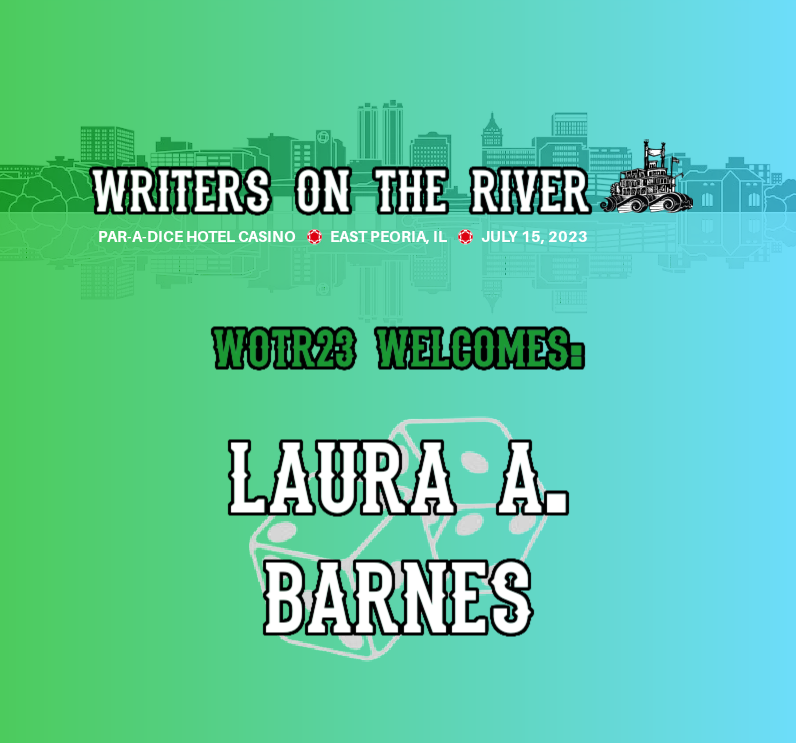 #WOTR23 Welcomes Author Laura A. Barnes