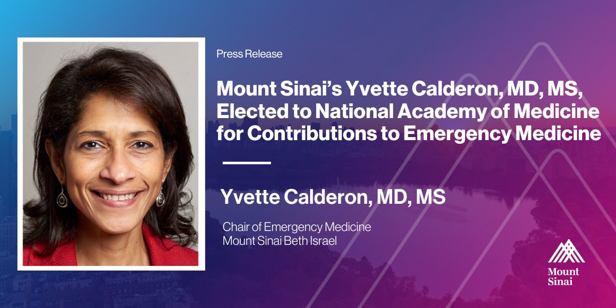 Mount Sinai Health System (@mountsinainyc) on Twitter photo Yvette Calderon, MD, MS, Chair of Emergency Medicine at Mount Sinai Beth Israel and Professor of Emergency Medicine at <a href="/IcahnMountSinai/">Icahn School of Medicine at Mount Sinai</a>, has been elected to <a href="/theNAMedicine/">National Academy of Medicine</a>: mshs.co/3U66a0X #MountSinaiNews Yvette Calderon, MD, MS, Chair of Emergency Medicine at Mount Sinai Beth Israel and Professor of Emergency Medicine at <a href="/IcahnMountSinai/">Icahn School of Medicine at Mount Sinai</a>, has been elected to <a href="/theNAMedicine/">National Academy of Medicine</a>: mshs.co/3U66a0X #MountSinaiNews
