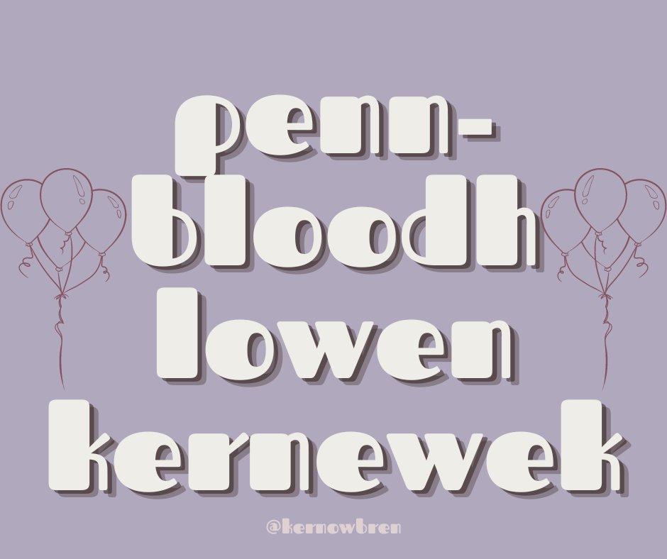 brenwrites's tweet photo. PENN-BLOODH LOWEN, KERNEWEK!!! Today marks 20 years since the Cornish language was recognised as a minority language. Despite being 4000 years old, the #Cornishlanguage only recently started to be revived after fading out in the 18th Century.

#cornwall #kernow #cornish #kernewek https://t.co/1kSWNNSxHF
