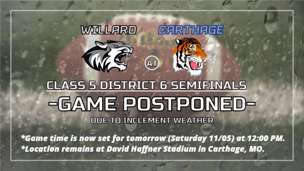 mediaNXTlevel's tweet photo. 🚨🚨Tonight’s Willard HS at Carthage HS Class 5 District 6 Semifinals football game is postponed to tomorrow (Saturday 11/05) at noon! Game will remain in Carthage at David Haffner Stadium🏈⛈️ #LevelUpNXT #roadtostate
@CentralOzarkCon @MshsaaTV
Powered by @MidMoBank https://t.co/qzuEQMDXAM