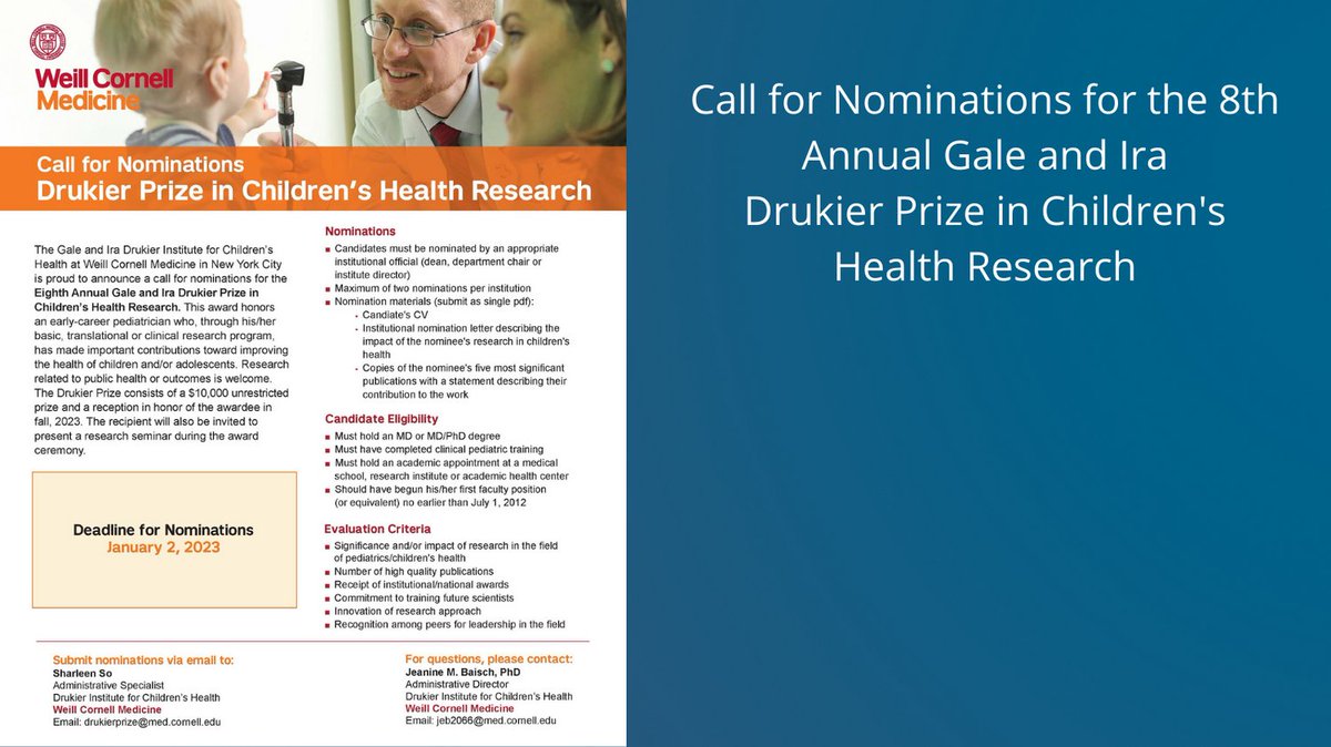 To all early-career pediatricians--get your nominations in for the Drukier Prize in Children's Health Research!