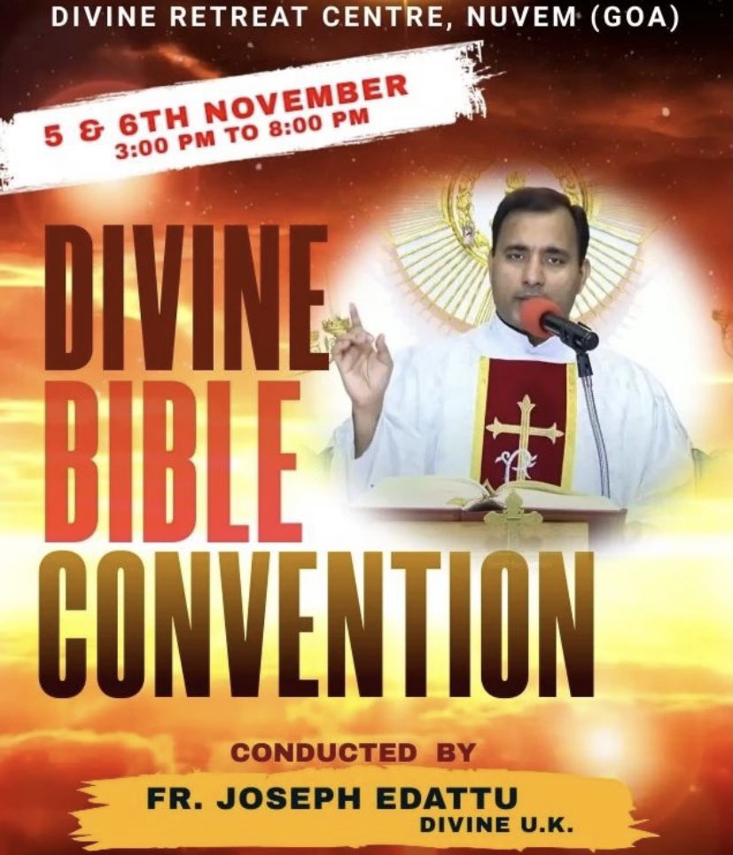 UKDivine's tweet photo. Divine Retreat Centre, Nuvem, #Goa on 5th & 6th November 2022 from 3 pm to 8pm for a powerful Bible Study and Talks by @FrJosephEdattu
#LetsGoa #JesusSaves #healingtothenations #SobitAmchemGoem #WowGoa #GoaHeavenOnEarth
#letsgoa #incredibleindia #incrediblegoa #southgoa https://t.co/AfLZsEZ1vk