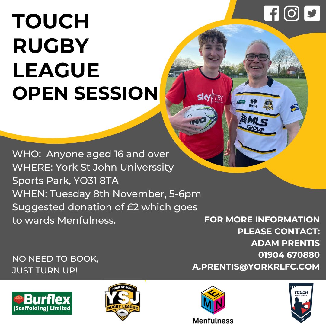 𝗖𝗵𝗮𝗿𝗶𝘁𝘆 𝗧𝗼𝘂𝗰𝗵 𝗥𝘂𝗴𝗯𝘆 𝗙𝗲𝘀𝘁𝗶𝘃𝗮𝗹

We have joined forces with <a href="/YorkStJohnRL/">York St John Rugby League</a> to offer you the opportunity to take part in a turn up and play touch rugby festival. 

All proceeds donated to <a href="/YMenfulness/">Menfulness UK</a> 

#DontManUpSpeakUp | @YSJActive | #ThreeLionsWeek⚔️