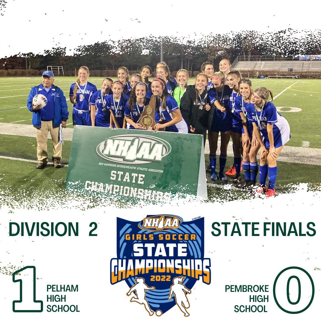 NHIAA on Twitter "🏆 STATE CHAMPIONS 🏆 '22 NHIAA Girls Soccer D2 🥇